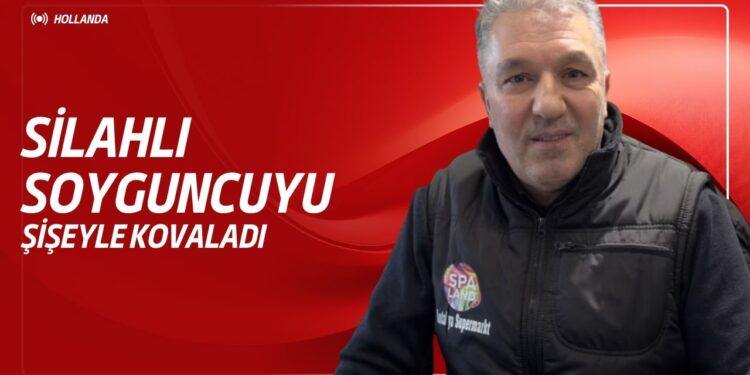 Hollanda’da Elazığlı Esnaftan Silahlı Soyguncuya Soğukkanlı Müdahale