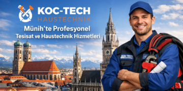Münih’te Güvenilir Haustechnik Hizmeti 🛠️ KOC-TECH