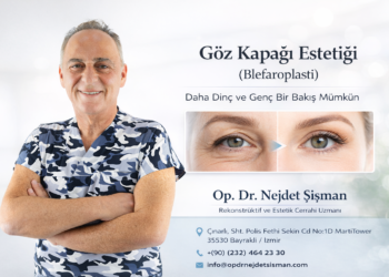 Göz Kapağı Estetiği (Blefaroplasti) ile Daha Dinç ve Genç Bir Bakış