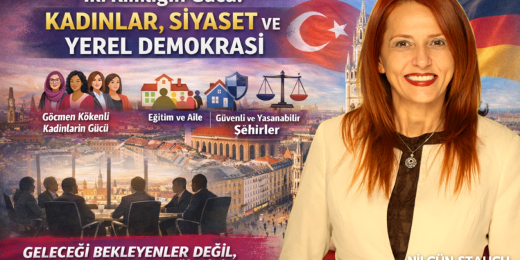 Kadınlar ve Yerel Siyaset: Münih’te Değişimin ve Eşitliğin Gücü