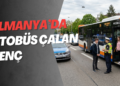 Almanya’da Otobüs Çalan Genç 130 Kilometre Yol Yaptı