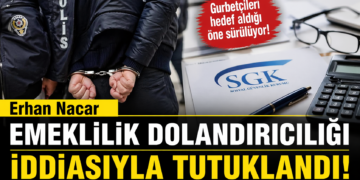Erhan Nacar emeklilik dolandırıcılığı: Gurbetçileri hedef alan şüpheli tutuklandı