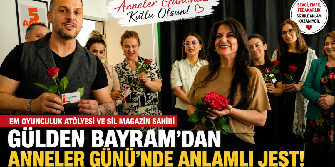 Em Oyunculuk Atölyesi Anneler Günü Kutlaması | Gülden Bayram’dan Anlamlı Jest