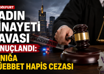 Frankfurt Kadın Cinayeti Davası Sonuçlandı: Sanığa Müebbet Hapis