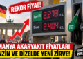 Almanya Akaryakıt Fiyatları Rekor Kırdı: Benzin ve Dizel Ne Kadar?