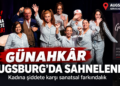 Günahkâr Tiyatro Oyunu Augsburg’da Sahnelendi: Kadına Şiddete Karşı Sanatsal Farkındalık