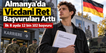 Almanya Vicdani Ret Başvuruları 2026’da Rekor Artış Gösterdi