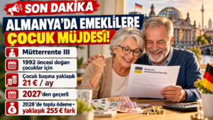 Almanya emekli çocuk parası 2027 Mütterrente III emeklilere ek ödeme