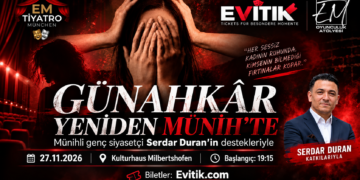 Günahkâr Tiyatro Oyunu 27 Kasım’da Münih Sahnesinde!