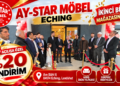 Ay Star Mobilya Eching’de İkinci Mağazasını Açtı!