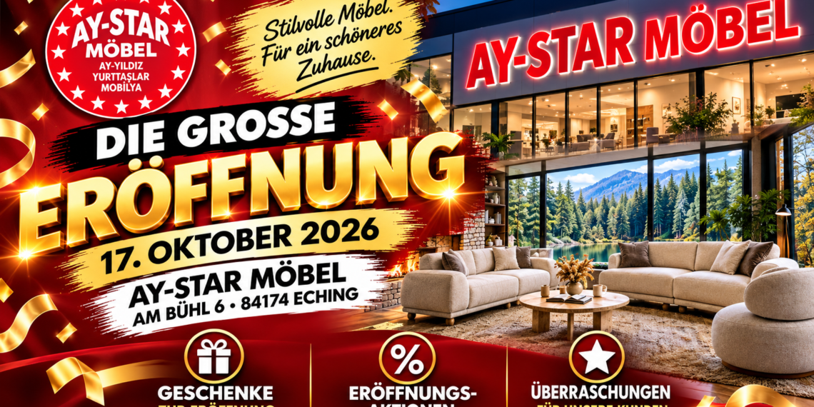 AY-STAR Möbel Eching Açılışı 17 Ekim’de! Büyük Fırsatlar