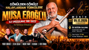 Musa Eroğlu Münih Konseri 5 Aralık 2026’da!