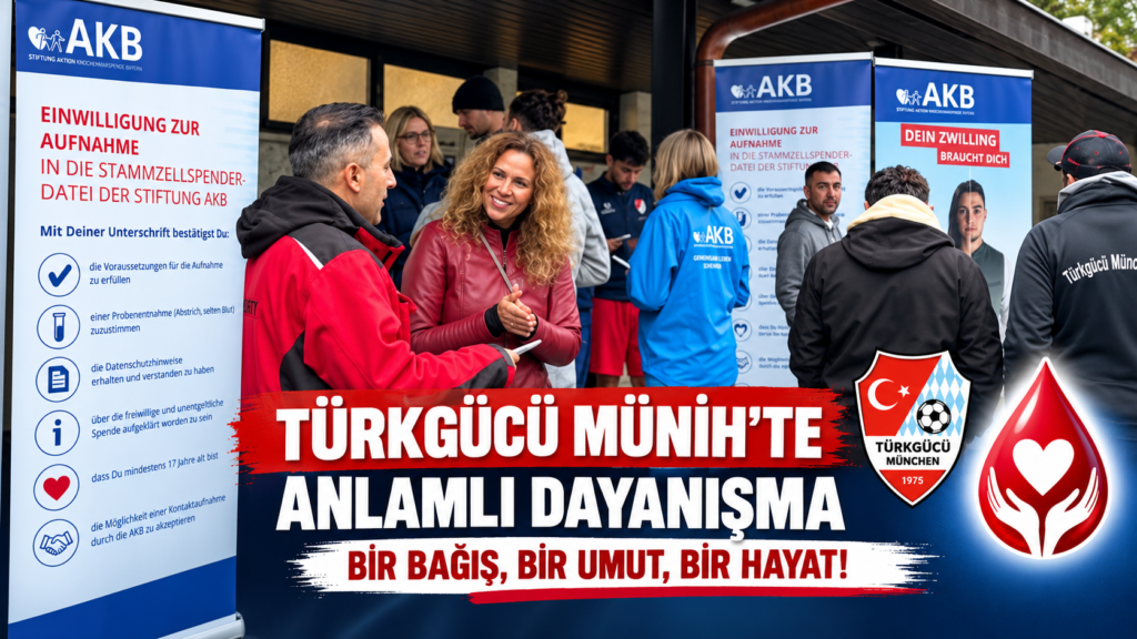 Türkgücü Münih kök hücre bağışı kampanyası AKB standı ve gönüllü katılımcılar