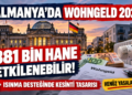Almanya Wohngeld 2027: 381 Bin Hane Etkilenecek