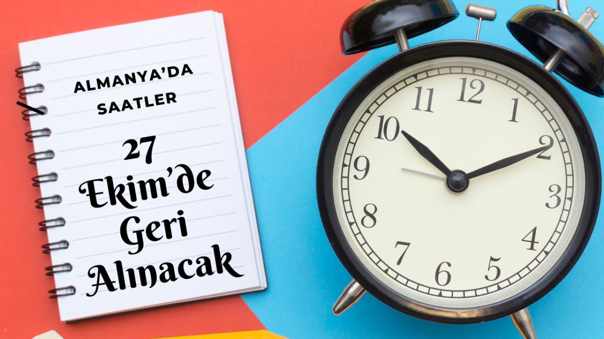 Almanya’da Saatler 27 Ekim’de Geri Alınacak: Kış Saati Uygulaması Hakkında Bilmeniz Gerekenler