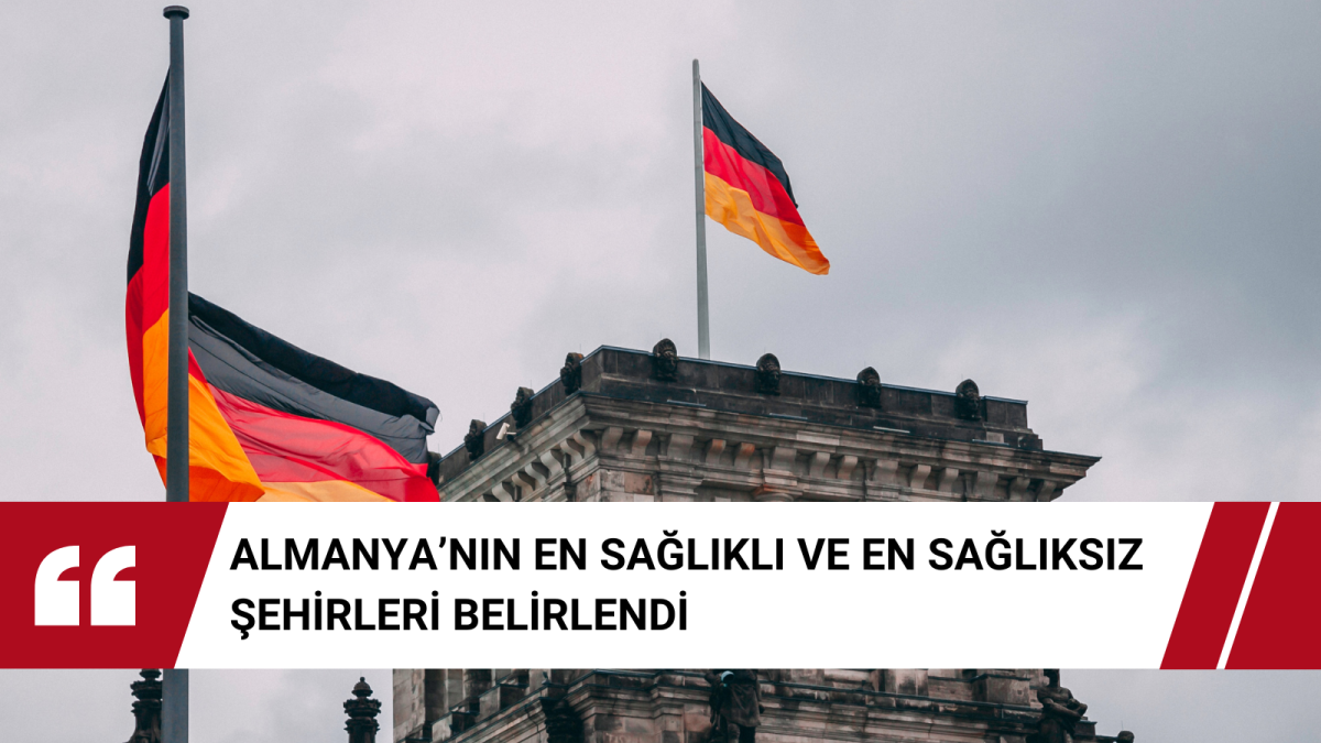 Almanya’nın En Sağlıklı ve En Sağlıksız Şehirleri Belirlendi